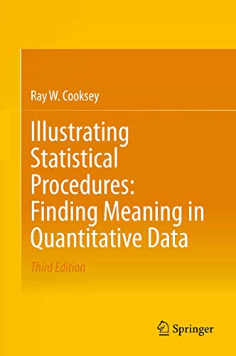 Stock image for Illustrating Statistical Procedures: Finding Meaning in Quantitative Data for sale by Lucky's Textbooks