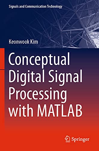 Stock image for Conceptual Digital Signal Processing with MATLAB (Paperback) for sale by CitiRetail