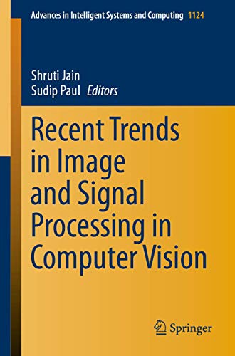 Stock image for Recent Trends in Image and Signal Processing in Computer Vision. for sale by Universittsbuchhandlung Herta Hold GmbH