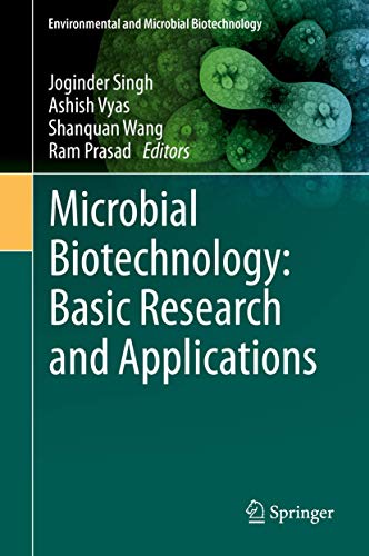 9789811528163: Microbial Biotechnology: Basic Research and Applications (Environmental and Microbial Biotechnology)