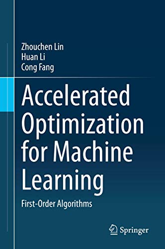 9789811529092: Accelerated Optimization for Machine Learning