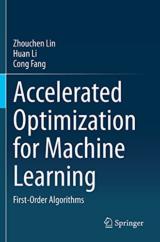 Stock image for Accelerated Optimization for Machine Learning: First-Order Algorithms for sale by Lucky's Textbooks