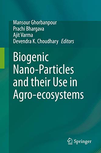 Beispielbild fr Biogenic Nano-Particles and their Use in Agro-ecosystems. zum Verkauf von Gast & Hoyer GmbH