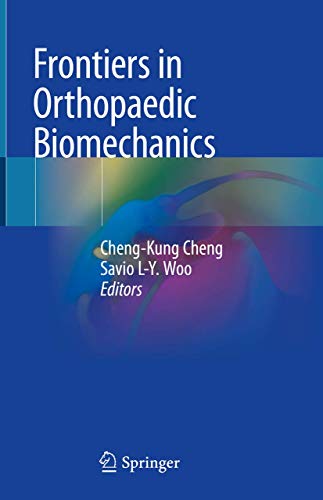 Beispielbild fr Frontiers in Orthopaedic Biomechanics [Hardcover] Cheng, Cheng-Kung and Woo, Savio L-Y. zum Verkauf von SpringBooks