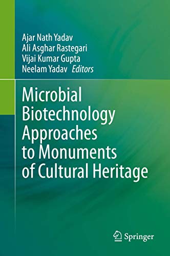 9789811534003: Microbial Biotechnology Approaches to Monuments of Cultural Heritage