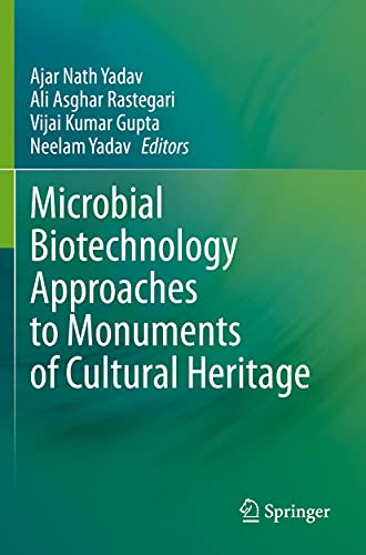 Imagen de archivo de Microbial Biotechnology Approaches to Monuments of Cultural Heritage a la venta por Revaluation Books