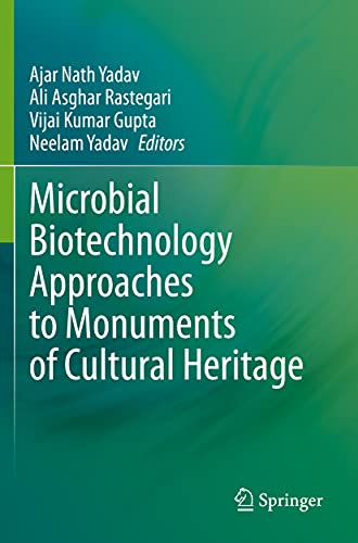 9789811534034: Microbial Biotechnology Approaches to Monuments of Cultural Heritage