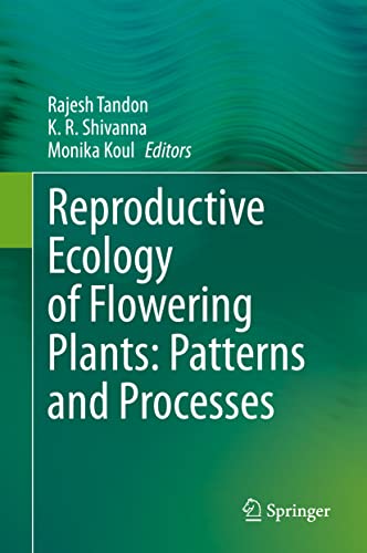 Stock image for Reproductive Ecology of Flowering Plants: Patterns and Processes for sale by GF Books, Inc.