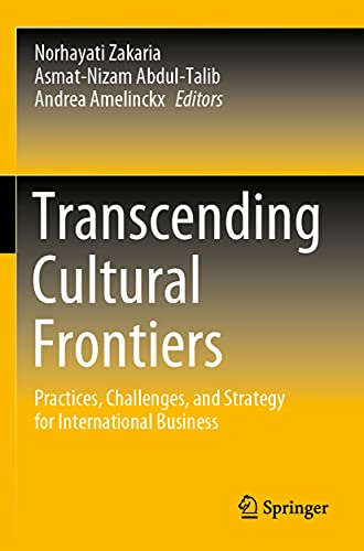 9789811544569: Transcending Cultural Frontiers: Practices, Challenges, and Strategy for International Business