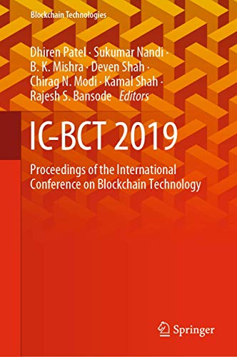 Imagen de archivo de IC-BCT 2019: Proceedings of the International Conference on Blockchain Technology (Blockchain Technologies) a la venta por Big River Books