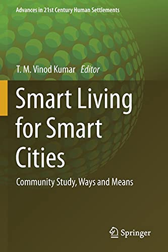 Beispielbild fr Smart Living for Smart Cities : Community Study, Ways and Means zum Verkauf von Blackwell's