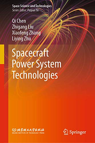 Stock image for Spacecraft Power System Technologies (Space Science and Technologies) for sale by Lucky's Textbooks