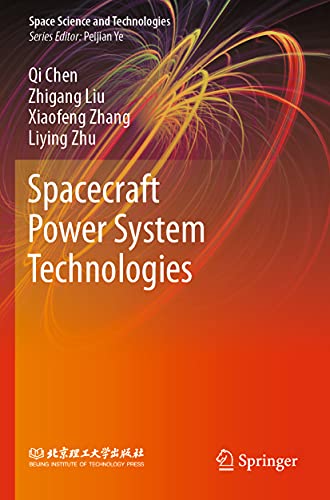 Imagen de archivo de Spacecraft Power System Technologies (Space Science and Technologies) a la venta por Book Deals