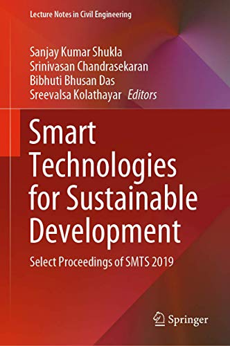 Stock image for Smart Technologies for Sustainable Development. Select Proceedings of SMTS 2019. for sale by Universit�tsbuchhandlung Herta Hold GmbH