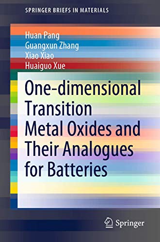 Beispielbild fr One-dimensional Transition Metal Oxides and Their Analogues for Batteries zum Verkauf von Buchpark