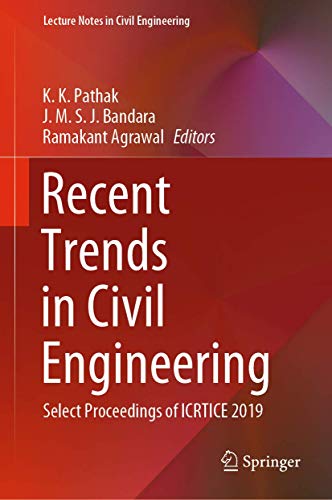 Stock image for Recent Trends in Civil Engineering: Select Proceedings of Icrtice 2019 for sale by Revaluation Books