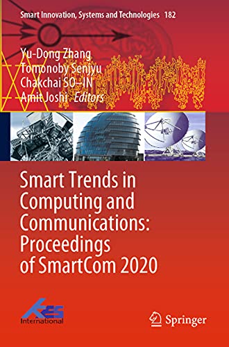 9789811552267: Smart Trends in Computing and Communications: Proceedings of SmartCom 2020: 182 (Smart Innovation, Systems and Technologies)