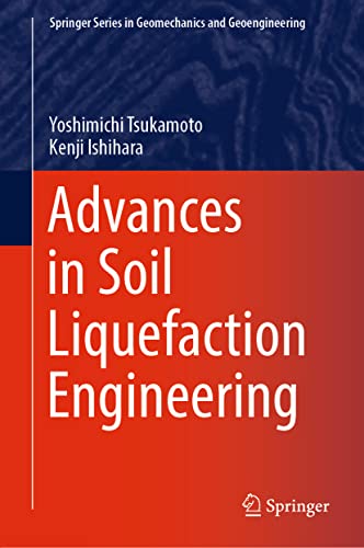 9789811554780: Advances in Soil Liquefaction Engineering (Springer Series in Geomechanics and Geoengineering)