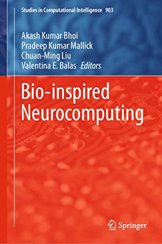 Imagen de archivo de Bio-inspired Neurocomputing. a la venta por Antiquariat im Hufelandhaus GmbH  vormals Lange & Springer