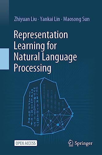 Stock image for Representation Learning for Natural Language Processing for sale by BooksRun