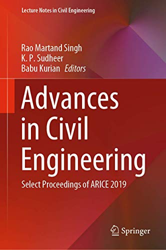 Stock image for Advances in Civil Engineering. Select Proceedings of ARICE 2019. for sale by Antiquariat im Hufelandhaus GmbH  vormals Lange & Springer