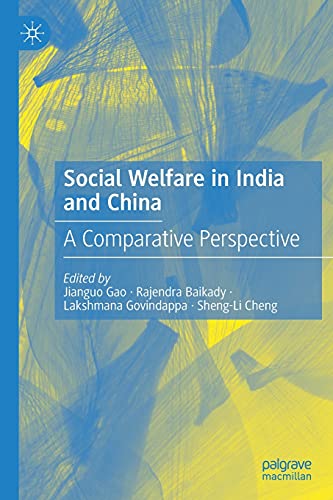 9789811556500: Social Welfare in India and China: A Comparative Perspective
