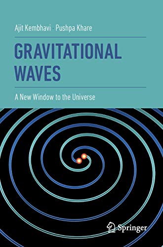 Stock image for Gravitational Waves : A New Window to the Universe for sale by Blackwell's