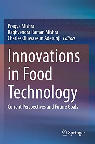 Imagen de archivo de Innovations in Food Technology: Current Perspectives and Future Goals a la venta por Mispah books