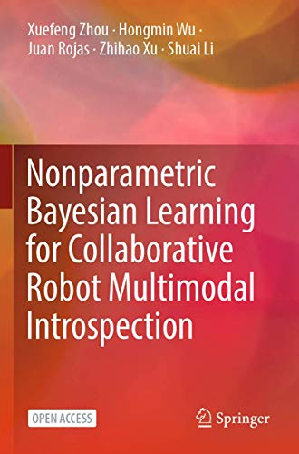 9789811562655: Nonparametric Bayesian Learning for Collaborative Robot Multimodal Introspection