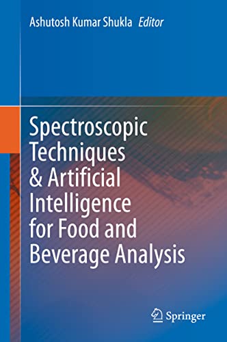 Beispielbild fr Spectroscopic Techniques &amp; Artificial Intelligence for Food and Beverage Analysis zum Verkauf von Blackwell's