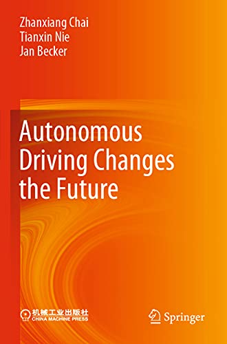 Beispielbild fr Autonomous Driving Changes the Future zum Verkauf von ThriftBooks-Atlanta