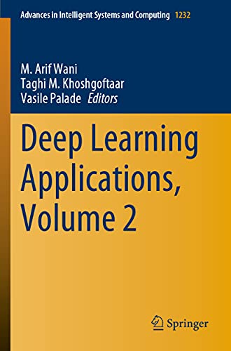 Stock image for Deep Learning Applications, Volume 2 (Advances in Intelligent Systems and Computing) for sale by Lucky's Textbooks