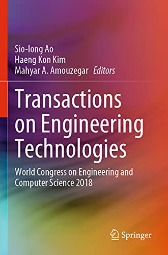 9789811568503: Transactions on Engineering Technologies: World Congress on Engineering and Computer Science 2018