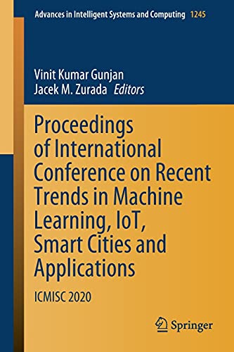 Imagen de archivo de Proceedings of International Conference on Recent Trends in Machine Learning, IoT, Smart Cities and Applications. ICMISC 2020. a la venta por Gast & Hoyer GmbH