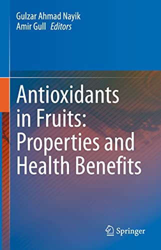 9789811572845: Antioxidants in Fruits: Properties and Health Benefits