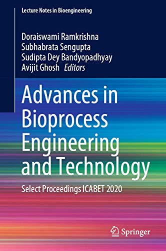 Stock image for Advances in Bioprocess Engineering and Technology. Select Proceedings ICABET 2020. for sale by Gast & Hoyer GmbH