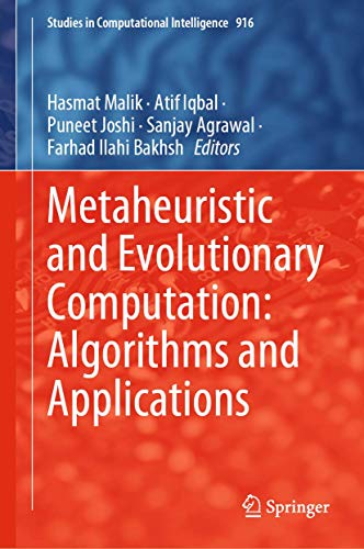 Imagen de archivo de Metaheuristic and Evolutionary Computation: Algorithms and Applications. a la venta por Antiquariat im Hufelandhaus GmbH  vormals Lange & Springer