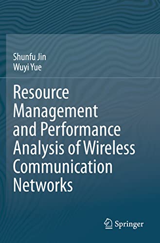 Imagen de archivo de Resource Management and Performance Analysis of Wireless Communication Networks a la venta por Lucky's Textbooks