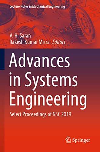 9789811580277: Advances in Systems Engineering: Select Proceedings of NSC 2019 (Lecture Notes in Mechanical Engineering)