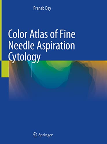 Stock image for Color Atlas of Fine Needle Aspiration Cytology. for sale by Antiquariat im Hufelandhaus GmbH  vormals Lange & Springer