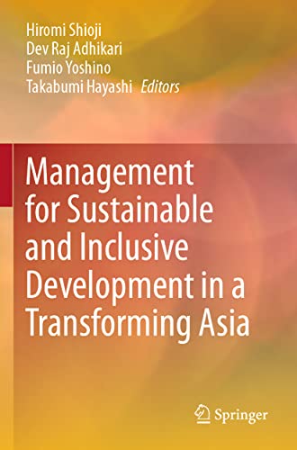 Stock image for Management for Sustainable and Inclusive Development in a Transforming Asia for sale by GF Books, Inc.
