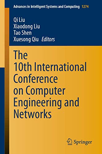 Beispielbild fr The 10th International Conference on Computer Engineering and Networks zum Verkauf von Revaluation Books