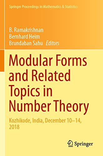 9789811587214: Modular Forms and Related Topics in Number Theory: Kozhikode, India, December 10–14, 2018: 340