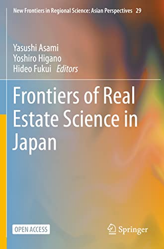 9789811588501: Frontiers of Real Estate Science in Japan (New Frontiers in Regional Science: Asian Perspectives, 29)