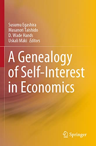 9789811593970: A Genealogy of Self-Interest in Economics