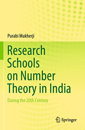 Stock image for Research Schools on Number Theory in India: During the 20th Century for sale by Lucky's Textbooks