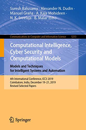 Image d'archives pour Computational Intelligence, Cyber Security and Computational Models. Models and Techniques for Intelligent Systems and Automation (Communications in Computer and Information Science) mis en vente par Ria Christie Collections