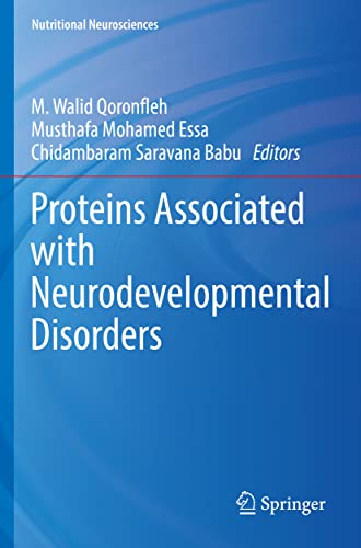 Stock image for Proteins Associated with Neurodevelopmental Disorders for sale by Books Puddle