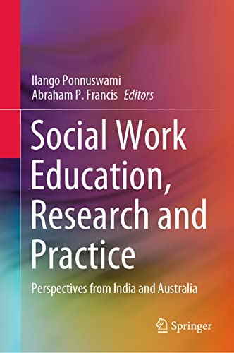 Stock image for Social Work Education, Research and Practice Perspectives from India and Australia for sale by PBShop.store US