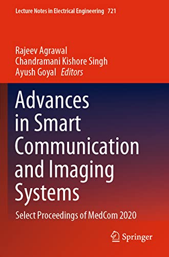 Imagen de archivo de Advances in Smart Communication and Imaging Systems : Select Proceedings of MedCom 2020 a la venta por Ria Christie Collections